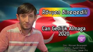 Rovsen Bineqedili -Can Gedirik Almaga