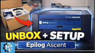 Epilog Ascent Unboxing | First Look at the Laser Cutter