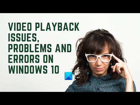 How to fix videos not playing on Windows 10/ 11