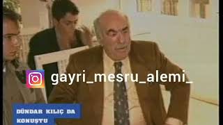 DÜNDAR KILIÇ..HİÇ BİR YERDE OLMAYAN VİDEO.Açıklamayı okuyun. Resimi