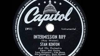 1946 HITS ARCHIVE: Intermission Riff - Stan Kenton