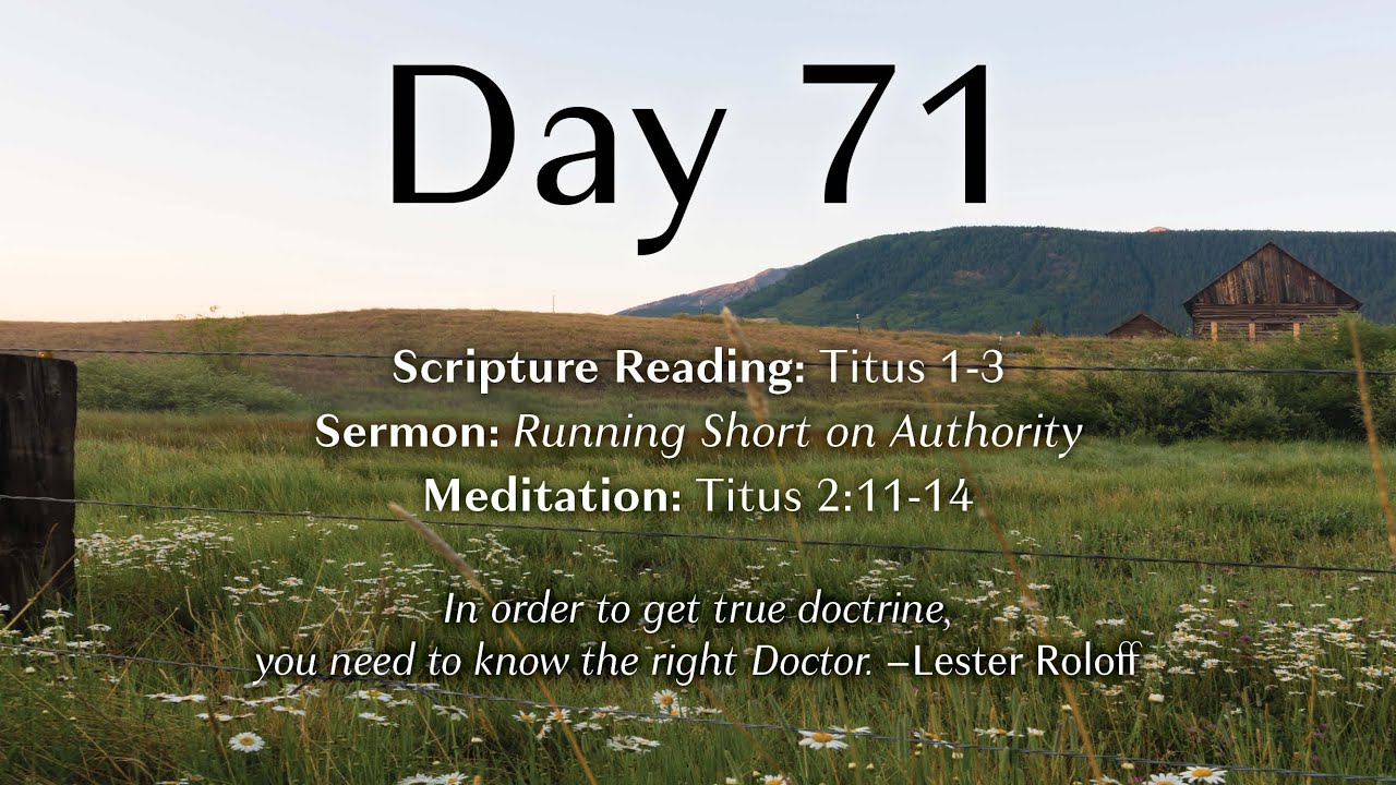 Day 71 - Titus 1-3 with Lester Roloff - YouTube