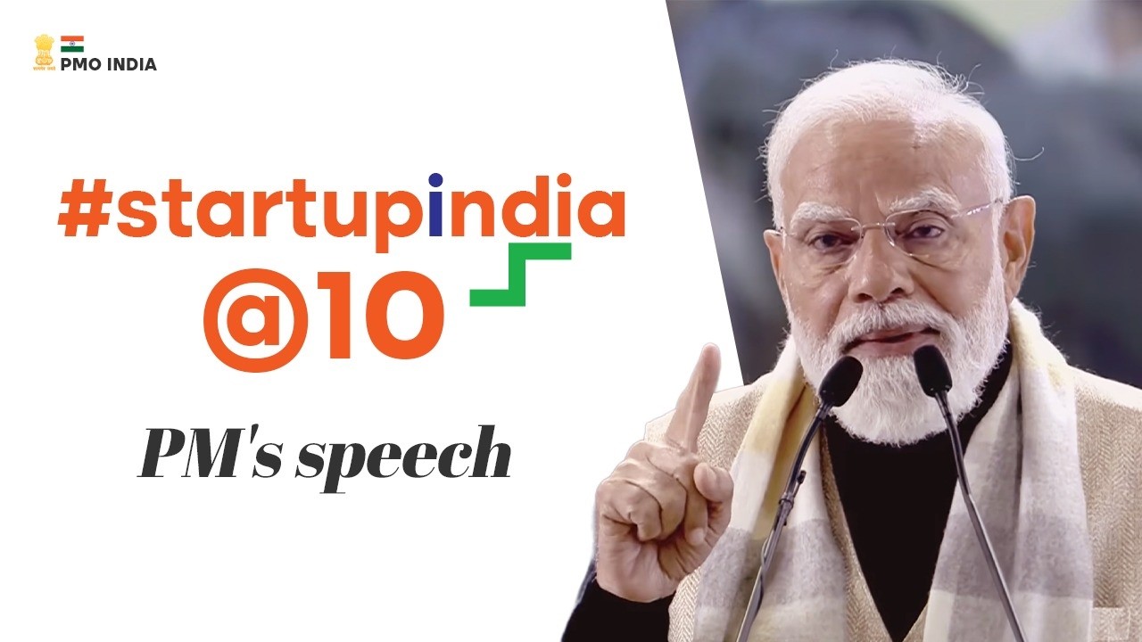 PM Modi's speech at a programme marking a decade of Startup India