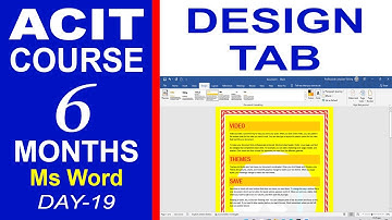 Advanced CIT Course - Microsoft Word Processing: Design Tab Commands - CIT Course Class-19