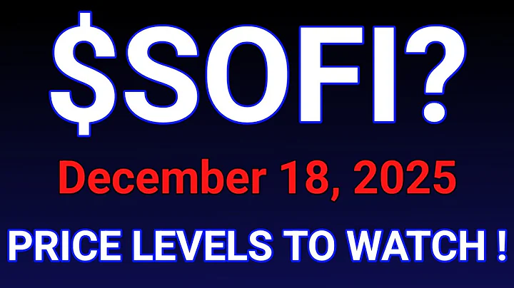 SOFI Stock (Sofi Technologies, Inc.) SOFI Stock Technical Analysis | December 18, 2025