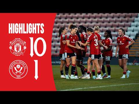 Man Utd 10-1 Sheffield Utd | Highlights | WSL Subway Players Cup
