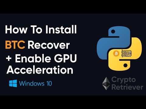 BTCRecover Installation + GPU Acceleration On Windows To Recover All Crypto Wallets