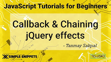#43 Callback and Chaining in JQuery Effects
