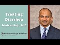 Treating diarrhea by dr srinivas raju