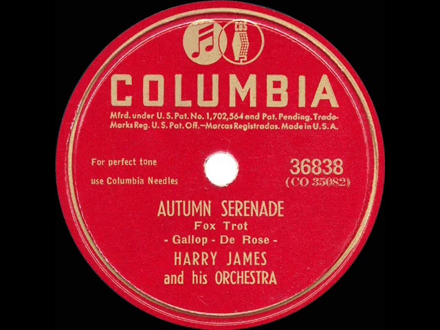 Harry James & His Orchestra - Autumn Serenade