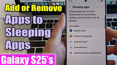 😴 How to Add or Remove Apps to Sleeping Apps on Samsung Galaxy S25/S25+/Ultra