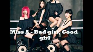 Miss A - Bad Girl, Good Girl (Chinese Version) (Lyrics In Description Box) Miss A - Bad Girl, Good Girl (Chinese Version) (Lyrics In Description Box)