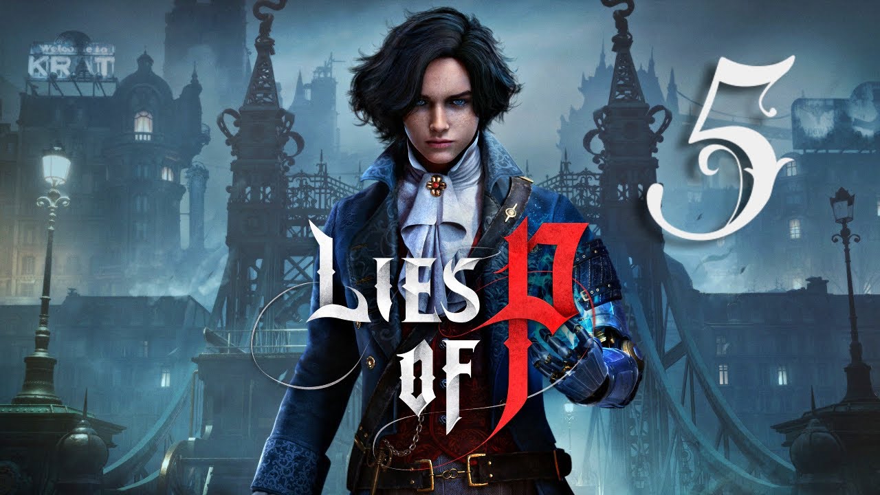 Lies Of P - Directo 5