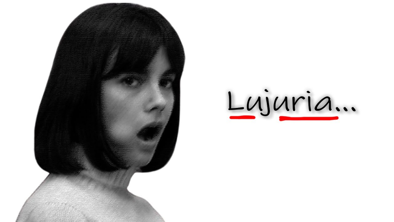 El lenguaje para entender la Lujuria...