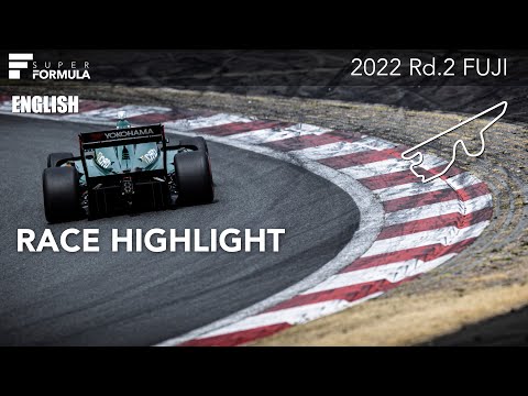 [ENG] RACE HIGLIGHT | 2022 SUPER FORMULA Rd.2 FUJI