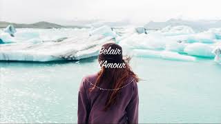 Belair - L'amour
