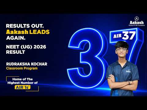 🏆 AIR 37 | NEET UG 2026 Topper | Rudraksha Kochar 🎉