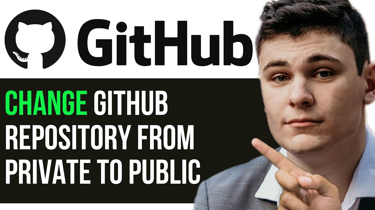 HOW TO CHANGE GITHUB REPOSITORY FROM PRIVATE TO PUBLIC 2024 - YouTube