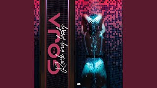 Rock My Body - DJ Goja