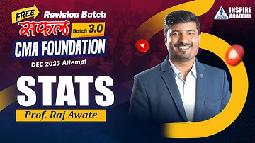 Statistics day 07 | Saphal 3.0 | CMA foundation dec 23 | by Raj awate