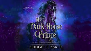 My Dark Horse Prince FREE ROMANTASY audiobook narrated by Cindy Gunderson. #romantasy #freeaudiobook