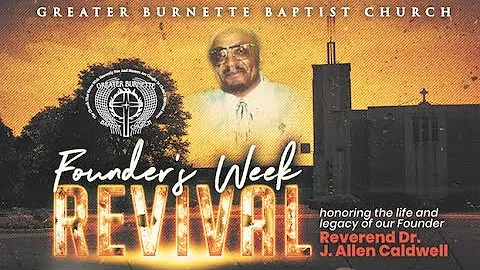 Founder's Week Revival with Dr. E.L. Branch - Tues...