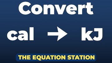 Convert calories to kilojoules | Physics Practice Problem