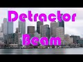 Detractor beam theme