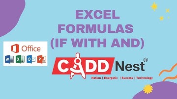 CADD NEST || EXCEL FORMULAS IF WITH AND || RT NAGAR || KANTHARAJ N