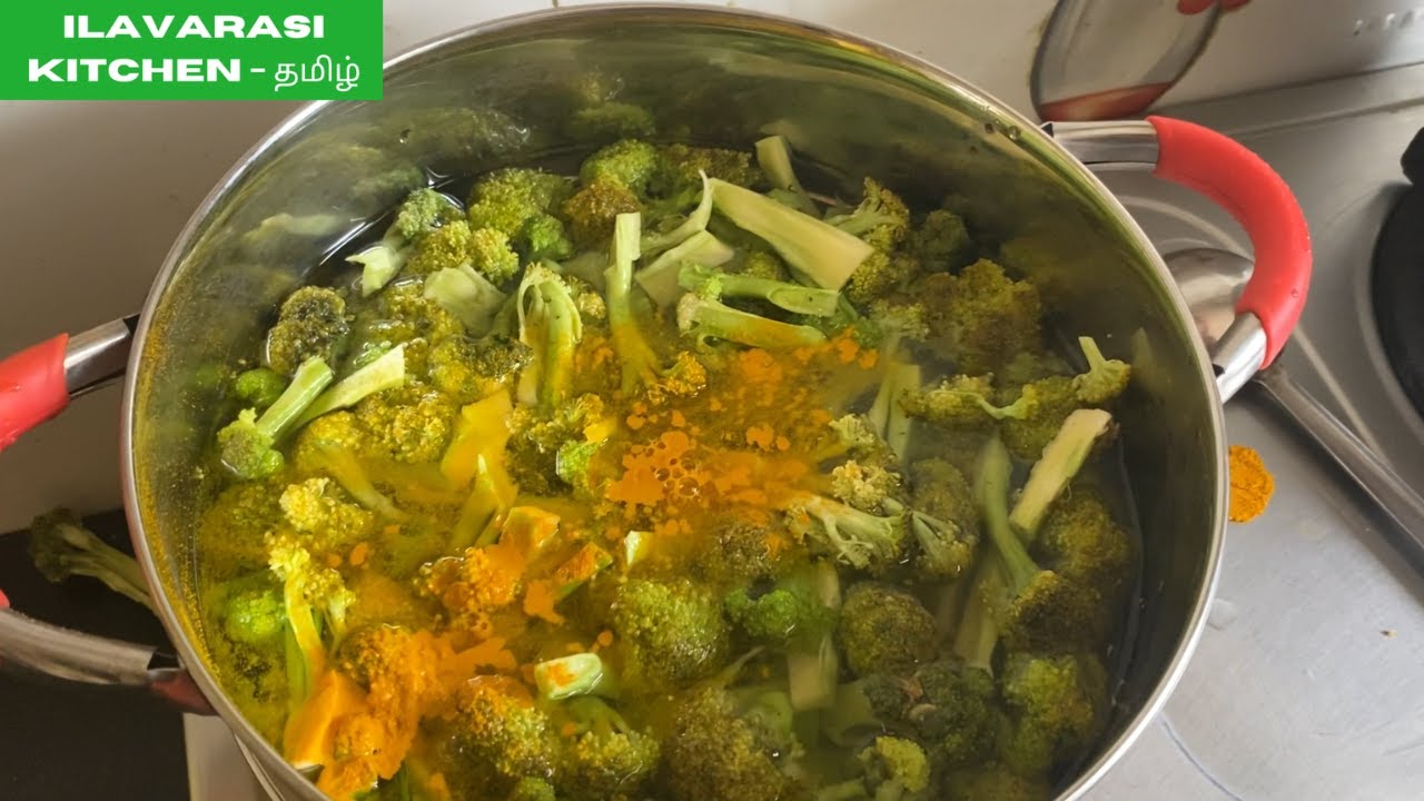 ப்ரோக்கோலியை சமைக்க சரியான முறை எது? How to cook broccoli before