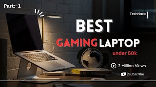 Top 10 Best Gaming Laptops Under 50,000 In 2025 Lenovo Ideapad Gaming 3 Lenovo Loq Acer Aspire 7