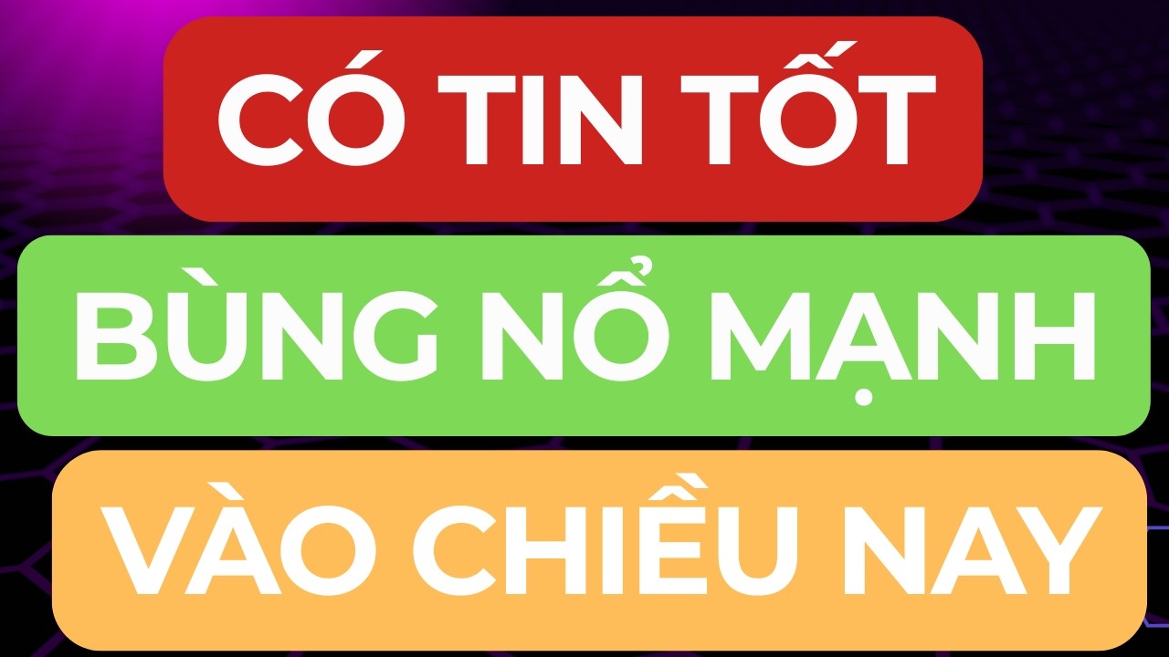 🔴CÓ TIN TỐT I VNINDEX CHỜ VƯỢT ĐỈNH I MUA MẠNH CHIỀU NAY ?