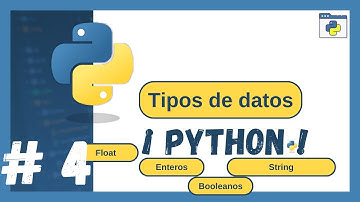 Curso Python 🐍| Tipos de datos en Python, Enteros, Float, String, Booleanos 🔢🔡
