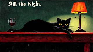 Still the Night. | Vintage Noir Jazz for Quiet Evenings