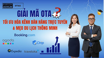 Giải Mã OTA: Tối Ưu Hóa Kênh Bán Hàng Trực Tuyến & Mẹo Du lịch Thông Minh