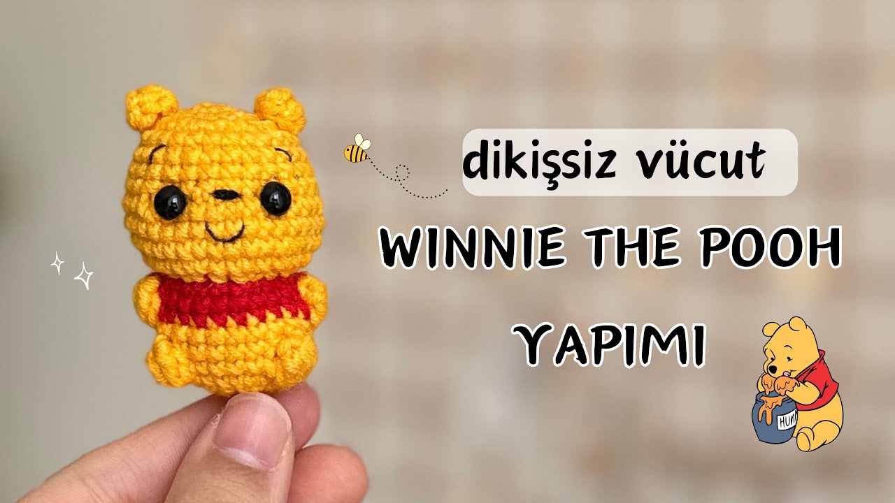 Amigurumi Winnie the Pooh Yapımı - Anahtarlık