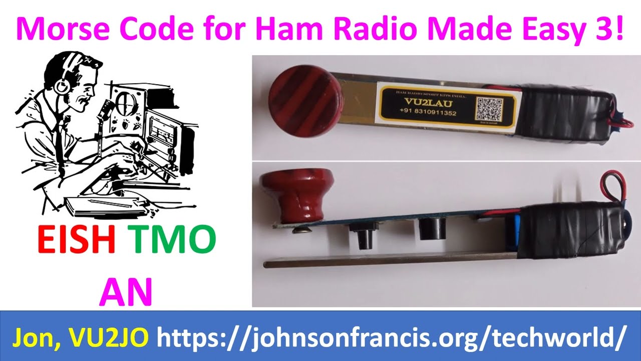 Morse Code for Ham Radio Made Easy 3!