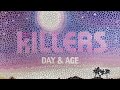 The Killers - Day & Age [FULL ALBUM]
