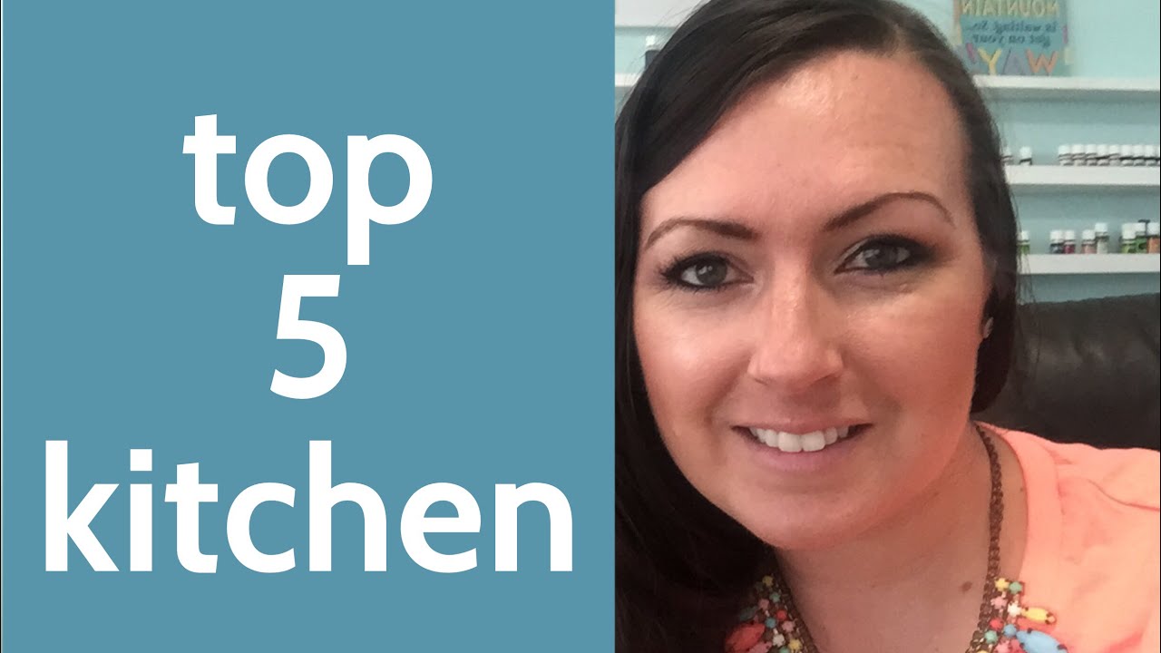 5 Essential oils for kitchen elizabeth medero young living YouTube
