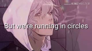 Nightcore| Circles Lyrics (Post Malone)