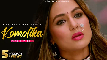 NIKAA | Viral Music | komolika 2.0 | Ft.Hina Khan × Aamna Sharif |Kasautii Zindagii Kay 2.0