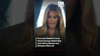 Melania Trump decries 'lies' linking her to Epstein, Maxwell