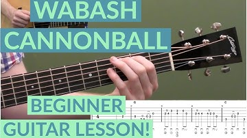 Thumbnail of Wabash Cannonball | Beginner Bluegrass Guitar Lesson With Tab