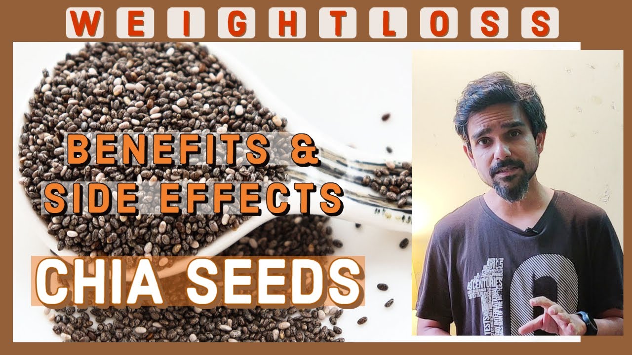 Chia Seeds Side Effects Weight Loss