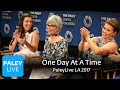 One Day at a Time at PaleyLive LA 2017: Full Conversation