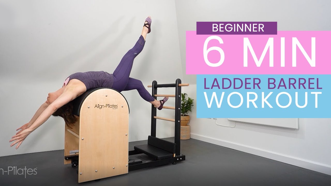 Beginner Ladder Barrel Workout - 6 Minute Pilates Workout 