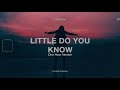 download Little Do You Know - Alex u0026 Sierra - 1 Hour Version/Loop - Lyrics - 1 Hour Songs download Little Do You Know - Alex u0026 Sierra - 1 Hour Version/Loop - Lyrics - 1 Hour Songs