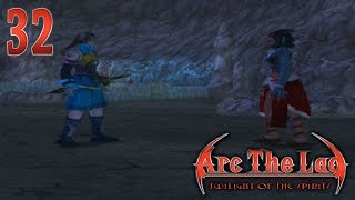 Arc The Lad: Twilight of the Spirits 【Undub】 ~Kharg: Truth~ Part 32