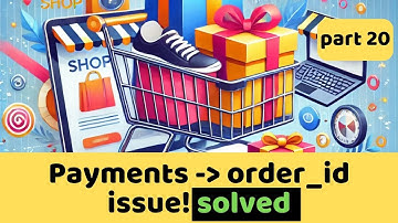#20 order_id issue solved  |  Online Shopping System Tutorial in PHP For Beginners 🔥