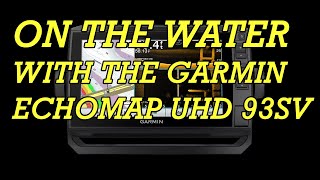 Garmin ECHOMAP UHD 93/73SV On The Water Breakdown TIPS & TRICKS